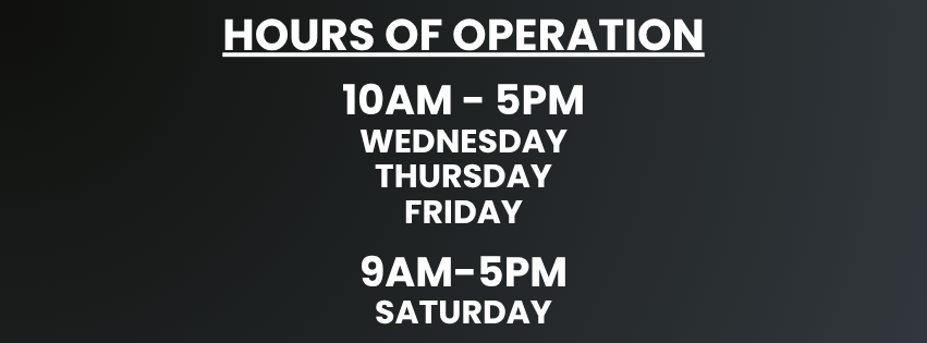 Hours of Operation 10-5 & 9-5
