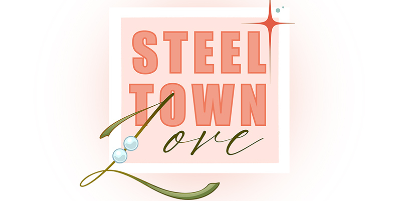 Steeltown Love 2026